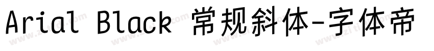 Arial Black 常规斜体字体转换